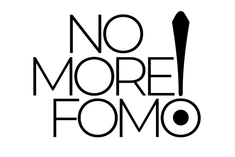 No More Fomo